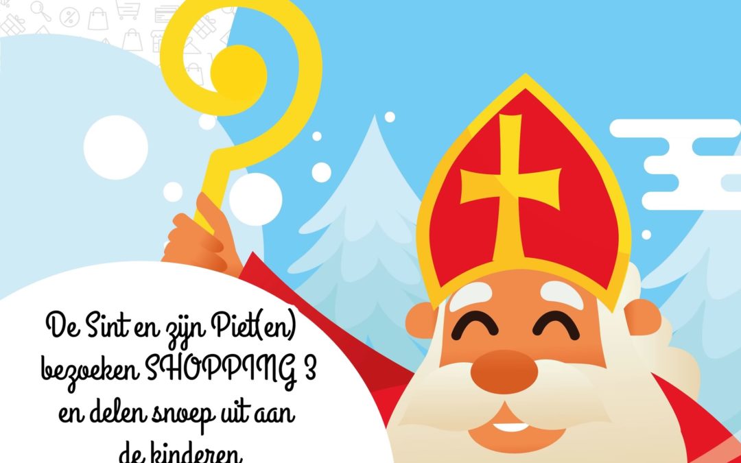 Het is zover, de Sint komt terug naar Shopping3!